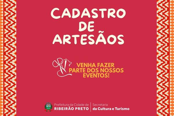 Prefeitura de Ribeirão Preto abre cadastro anual para artesãos participarem da programação cultural de 2026