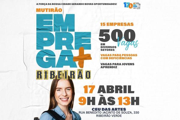 Mutirão Emprega Ribeirão oferece mais de 500 vagas nesta sexta-feira (17)