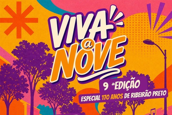 9ª edição do Viva a Nove celebra os 170 anos de Ribeirão Preto neste domingo