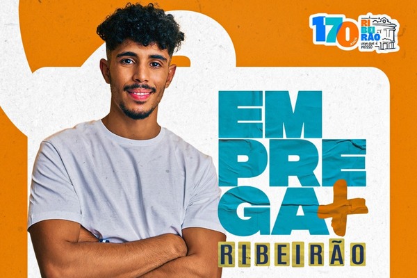 Emprega Mais Ribeirão oferece 684 vagas de emprego nesta sexta-feira (26) no Centro Cultural Quintino II