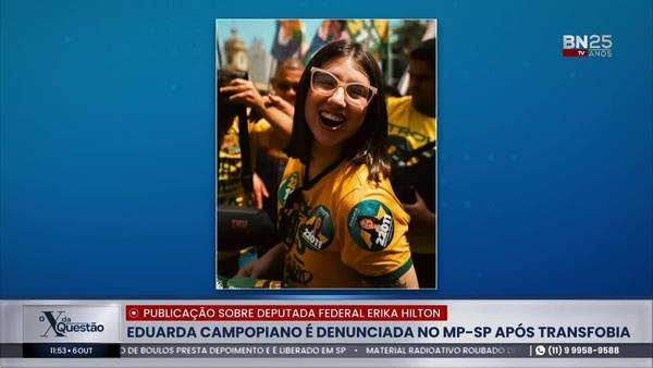 Eduarda Campopiano é denunciada ao MP-SP por transfobia contra Érika Hilton