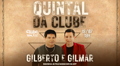 Quintal da Clube - Promoções - Clube FM 104.7