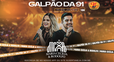 GALPÃO DA 91 COM MARIA CECÍLIA & RODOLFO