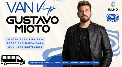 VAN VIP GUSTAVO MIOTO