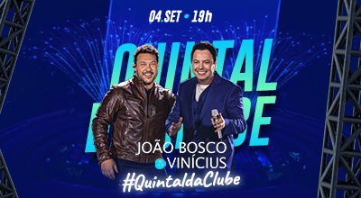 João Bosco & Vinícius no Quintal da Clube