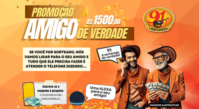 PROMOÇÃO AMIGO DE VERDADE 91