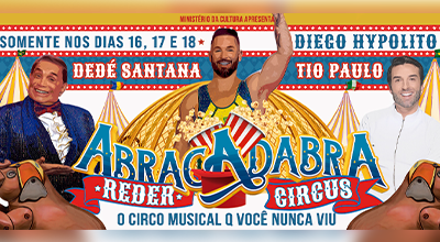 Par de Convites REDER CIRCUS - Dedé Santana e Tio Paulo em ABRACADABRA