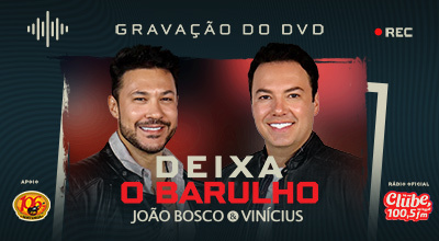 Par de Convites - Gravação do DVD - João Bosco & Vinícius