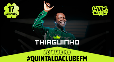 Thiaguinho no Quintal da Clube FM [17.09.2025]
