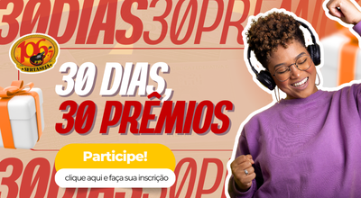Promoção 30 dias, 30 prêmios