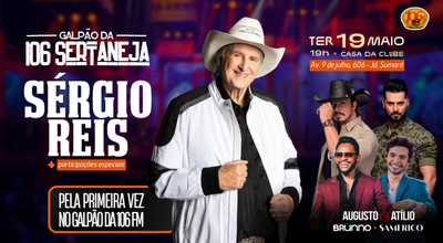 Galpão da 106 FM com Sérgio Reis