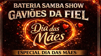 Vale 1 mesa para Bateria Samba Show Gaviões da Fiel [10.05]