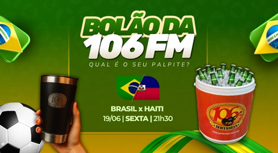 Bolão da 106: Brasil x Haiti