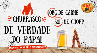 CHURRASCO DE VERDADE DO PAPAI