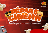 Férias no Cinema com a 106 Sertaneja