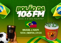 Bolão da 106: Brasil x Haiti
